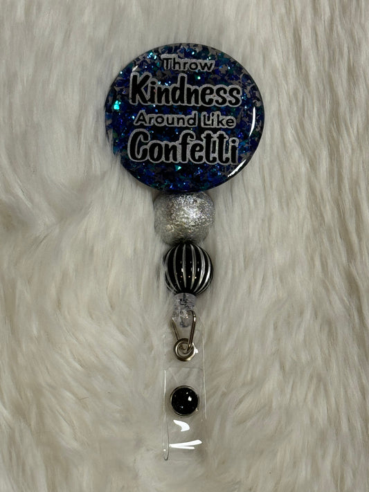 Badge Reel - Throw Kindness Around Like Confetti